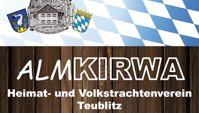 Alm-Kirwa - Heimat- und Volkstrachtenverein Teublitz