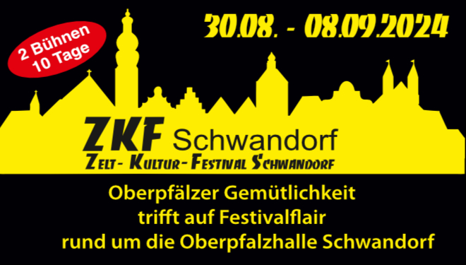 ZKF - das Kultur-Festival in Schwandorf vom 30.8.-8.9.24