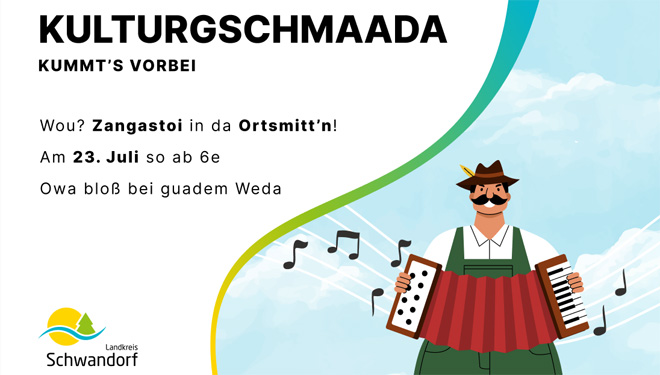 "KulturGschmaada" am 23. Juli 2024 in Schwarzhofen