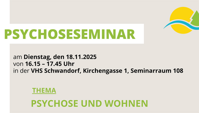 "Psychose und Wohnen" - Vortrag der VHS Schwandorf