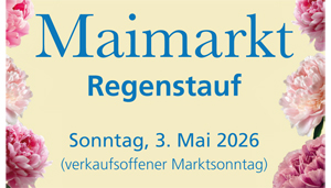 Der Maimarkt Regenstauf lädt ein zum Bummeln und Einkaufen